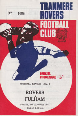Tranmere Rovers v Fulham Match Programme 1971-01-08